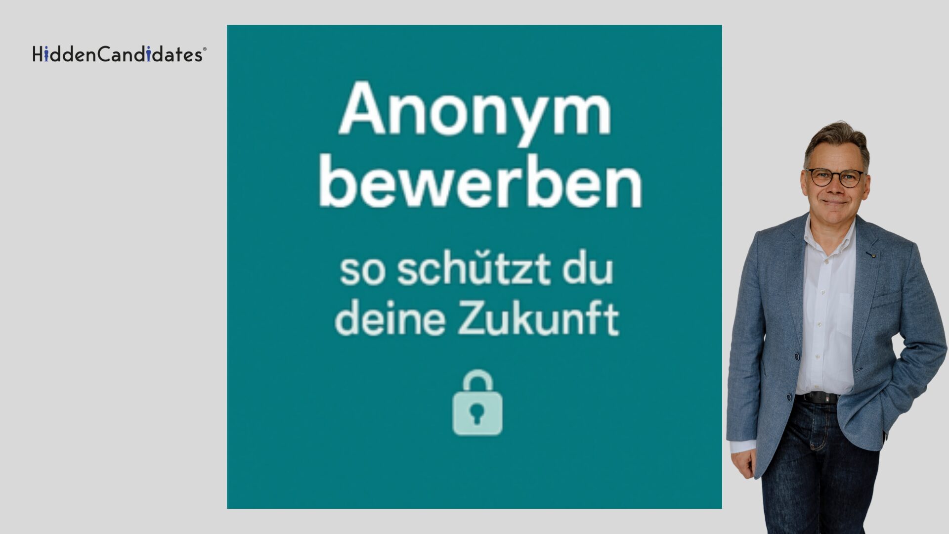 Anonym bewerben - HCBlog