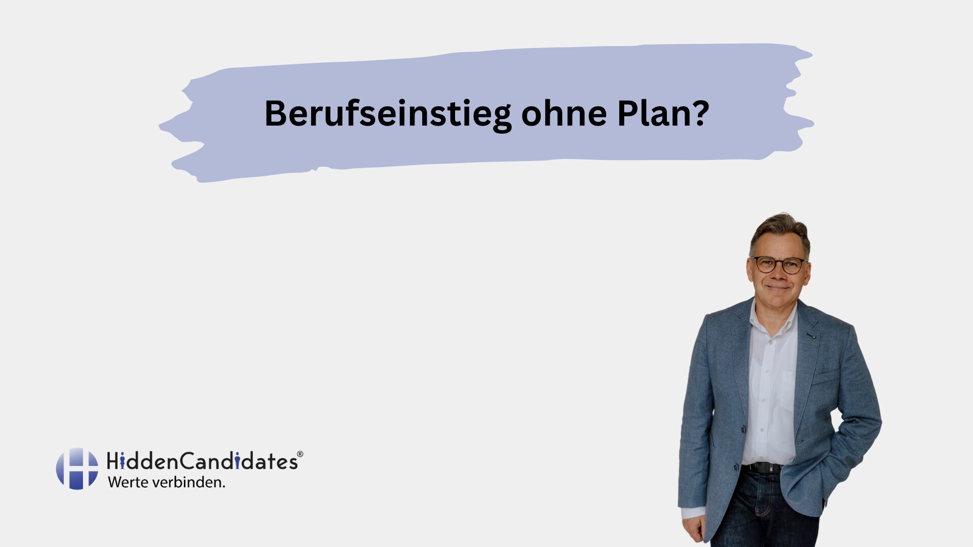 Berufseinstieg ohne Plan - Blog Beitrag