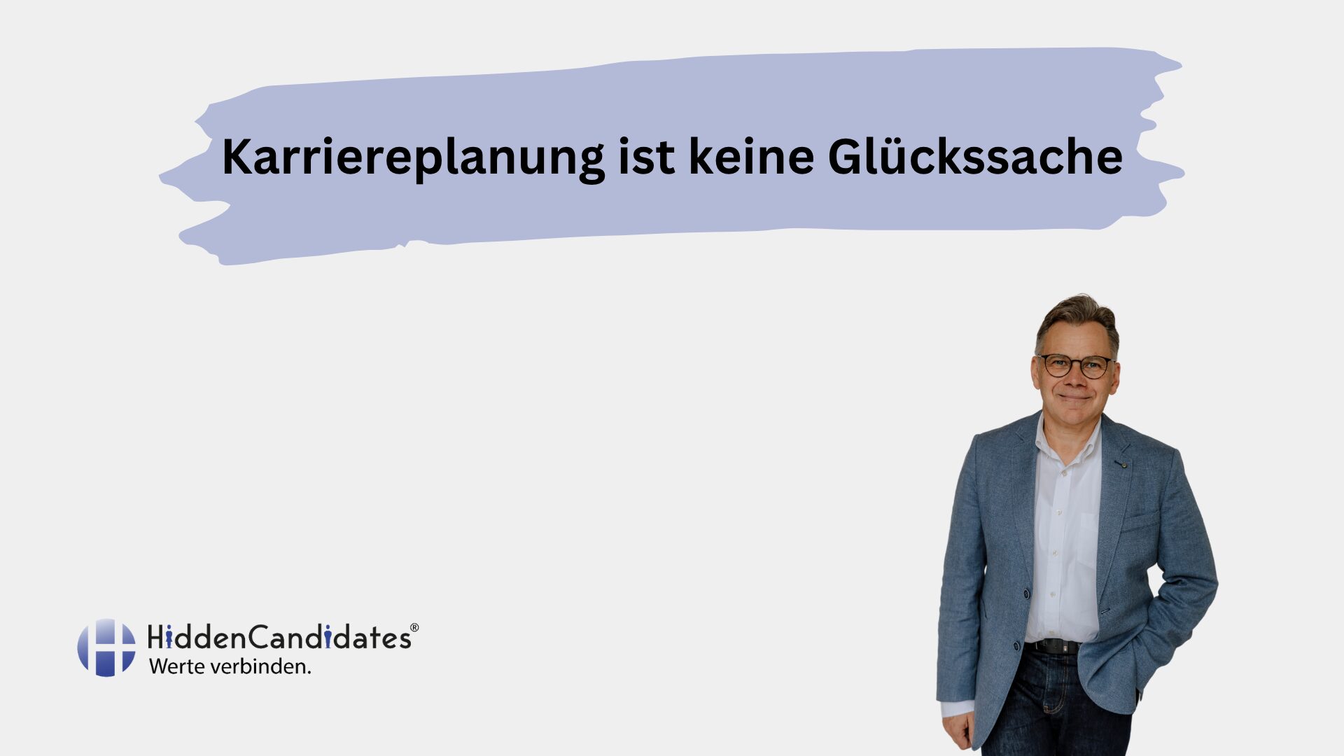 Karriereplanung ist keine Glückssache - Blog Beitrag