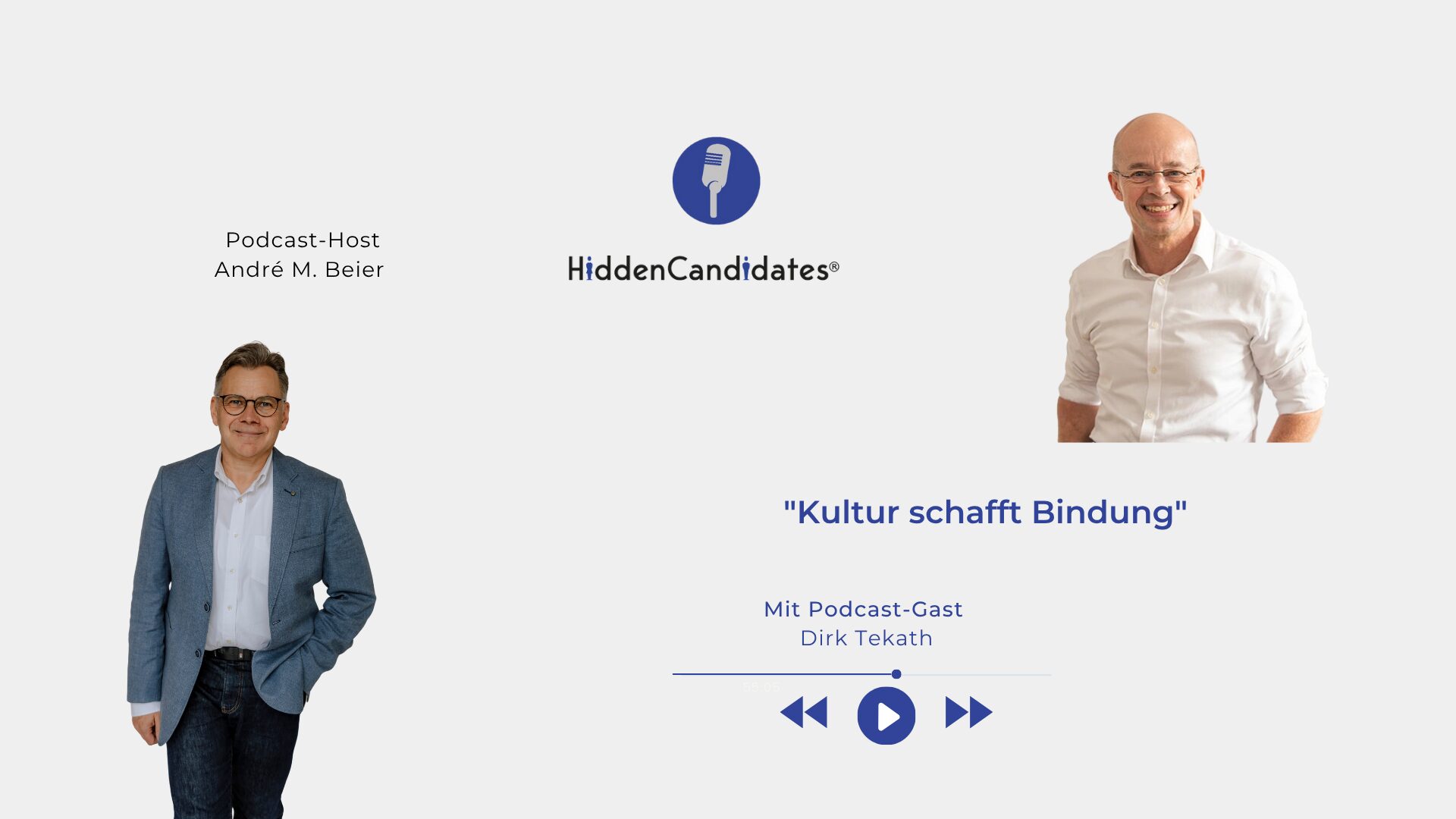 Kultur schafft Bindung - Dirk Tekath- Podcast HiddenCandidates - Blog