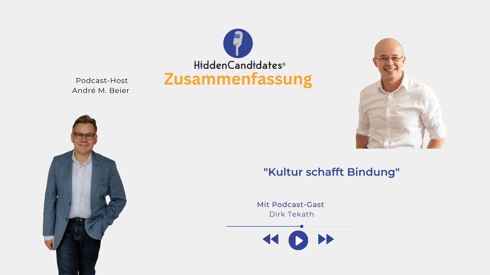 Kultur schafft Bindung - Dirk Tekath- Podcast HiddenCandidates - Zusammenfassung