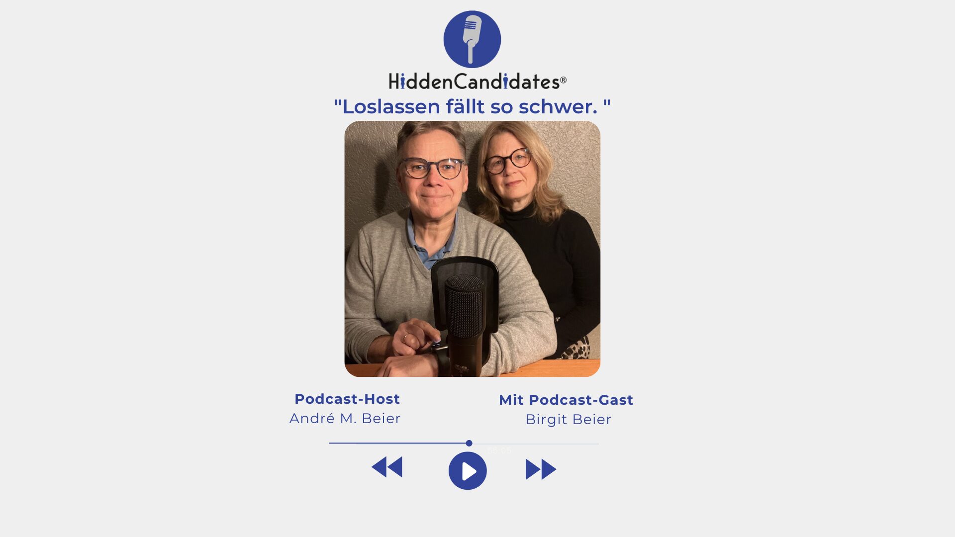 Loslassen fällt so schwer -Birgit Beier- Teil 23 Podcast HiddenCandidates - Blog (1920 x 1080 px)