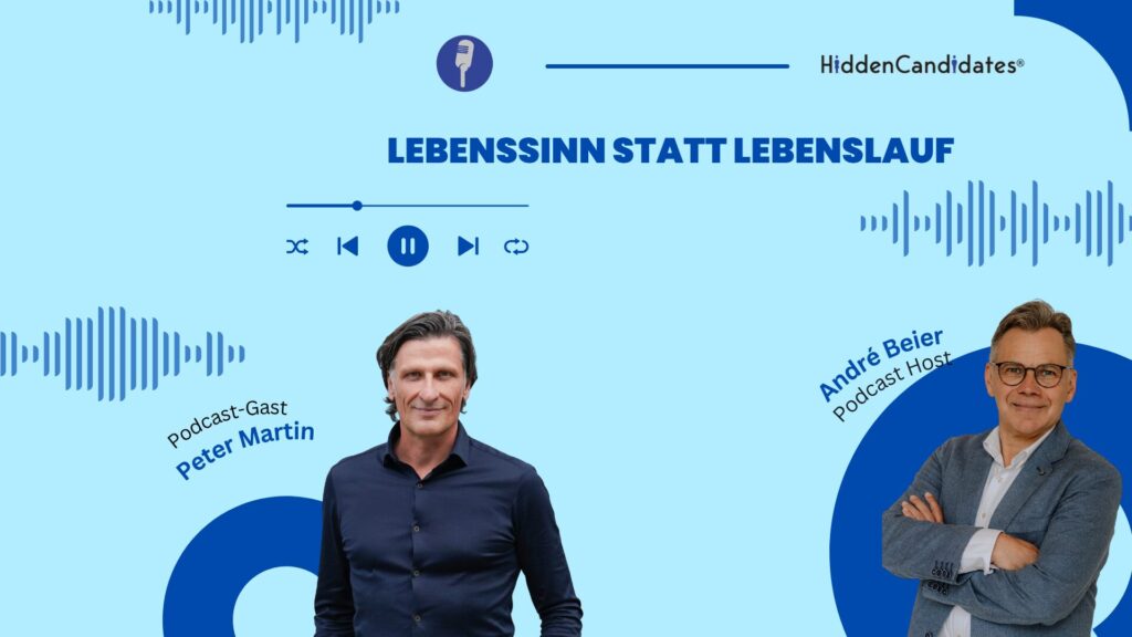 _Peter Martin - Lebenssinn statt Lebenslaufr - Podcast Thumnail - Blog (1920 x 1080 px)