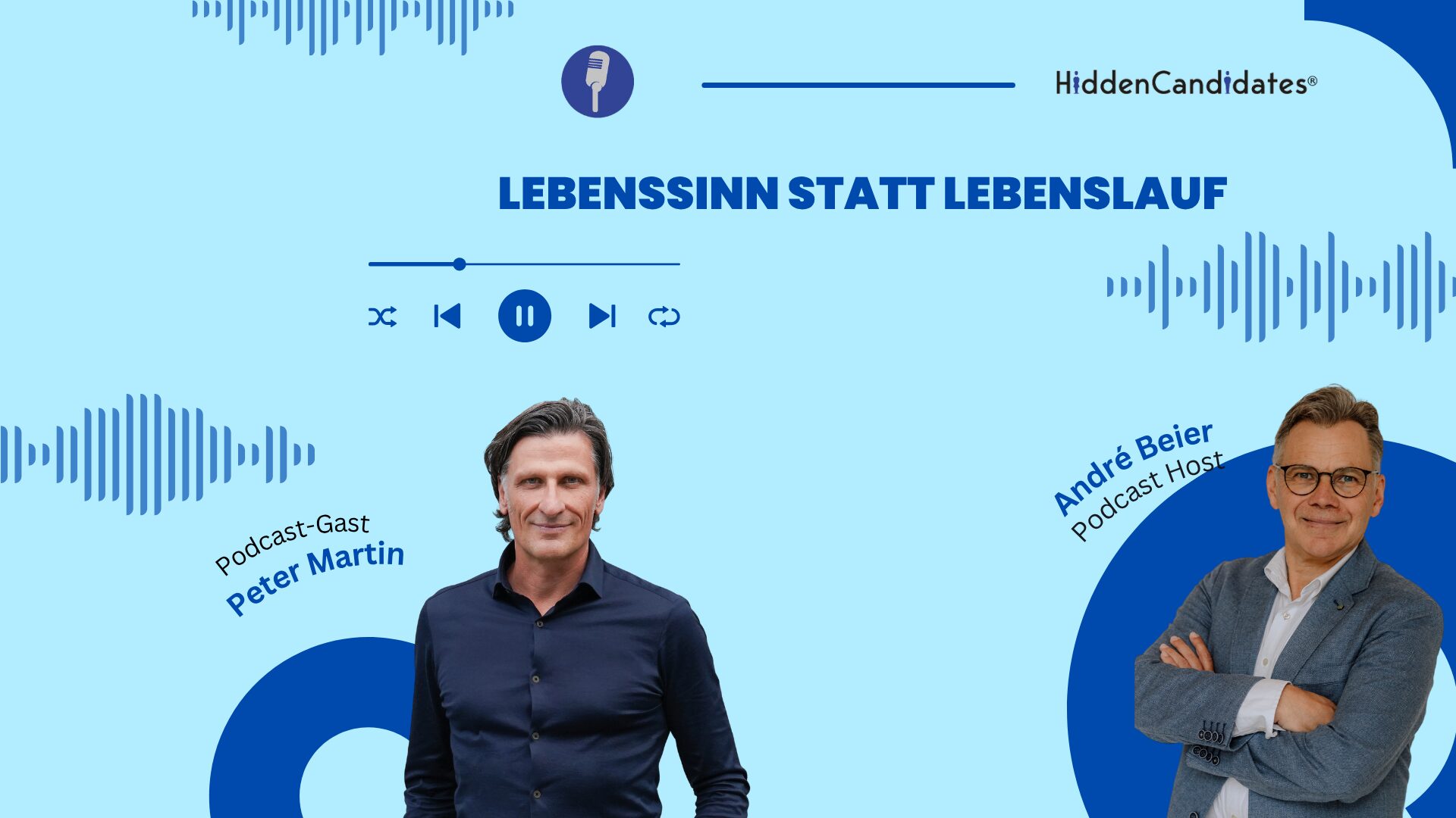 _Peter Martin - Lebenssinn statt Lebenslaufr - Podcast Thumnail - Blog (1920 x 1080 px)