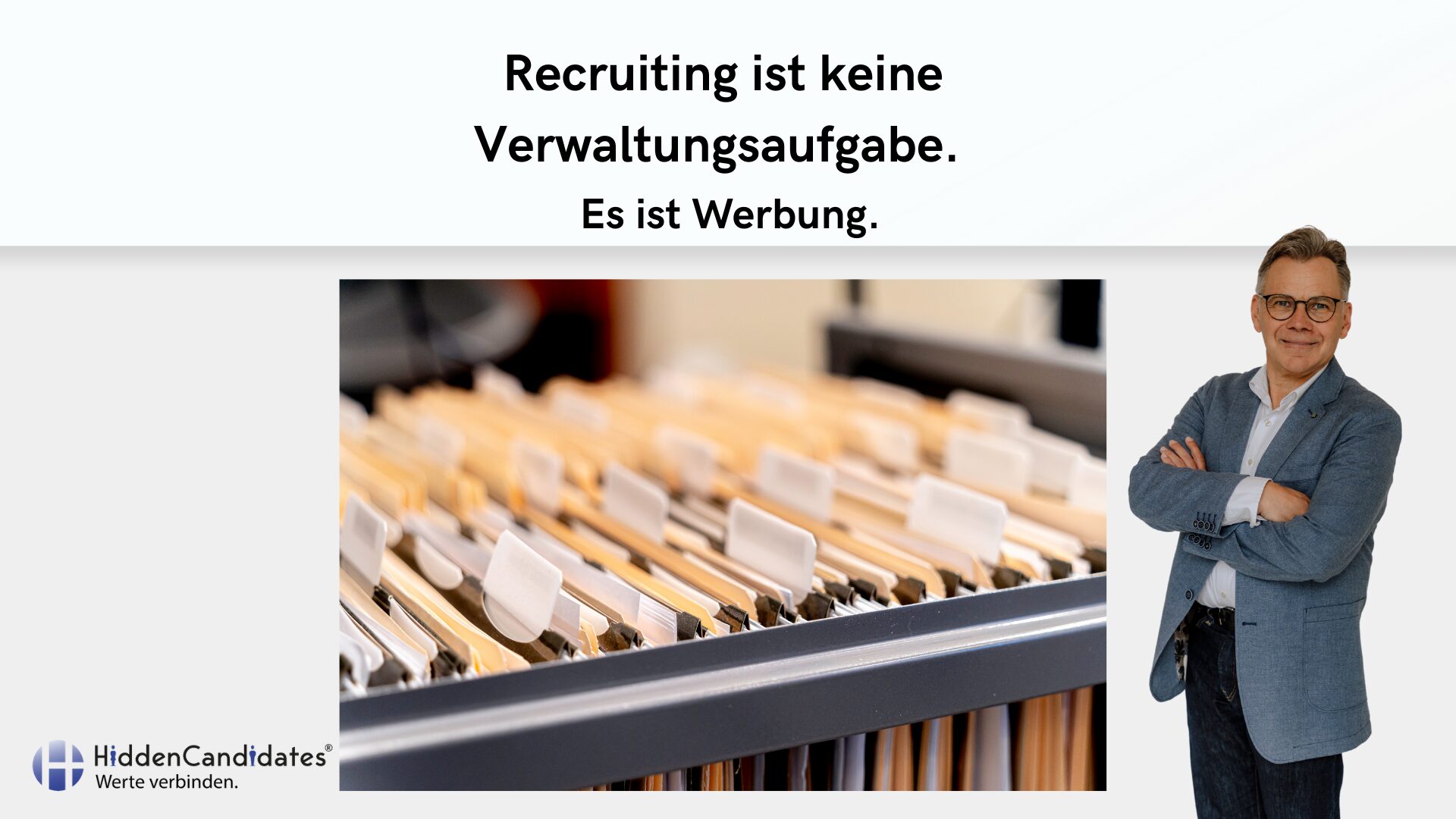 Recruiting ist keine Verwaltung - Blog Beitrag
