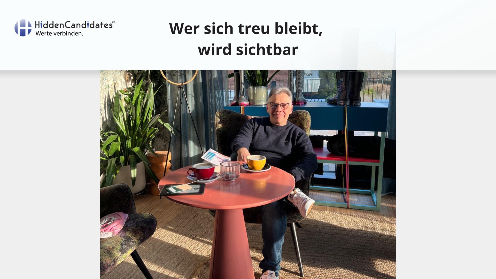 Wer sich treu bleibt, wird sichtbar - Blog Beitrag