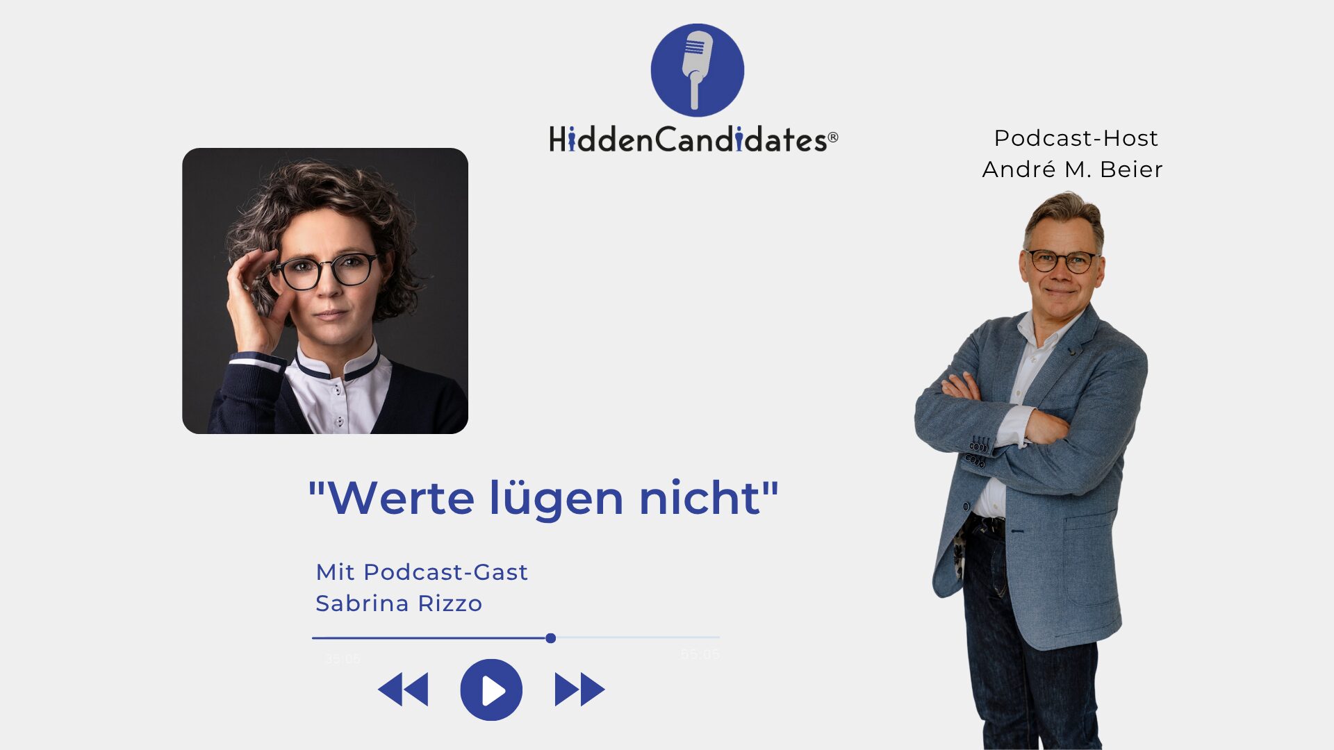 Werte lügen nicht - Sabrina Rizzo- Podcast HiddenCandidates - Blog